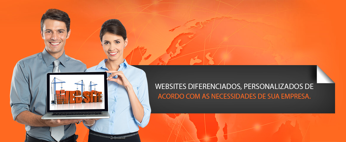Websites diferenciados,personalizados de acordo com a necessidade de sua empresa.